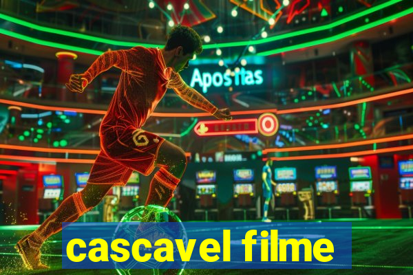 cascavel filme